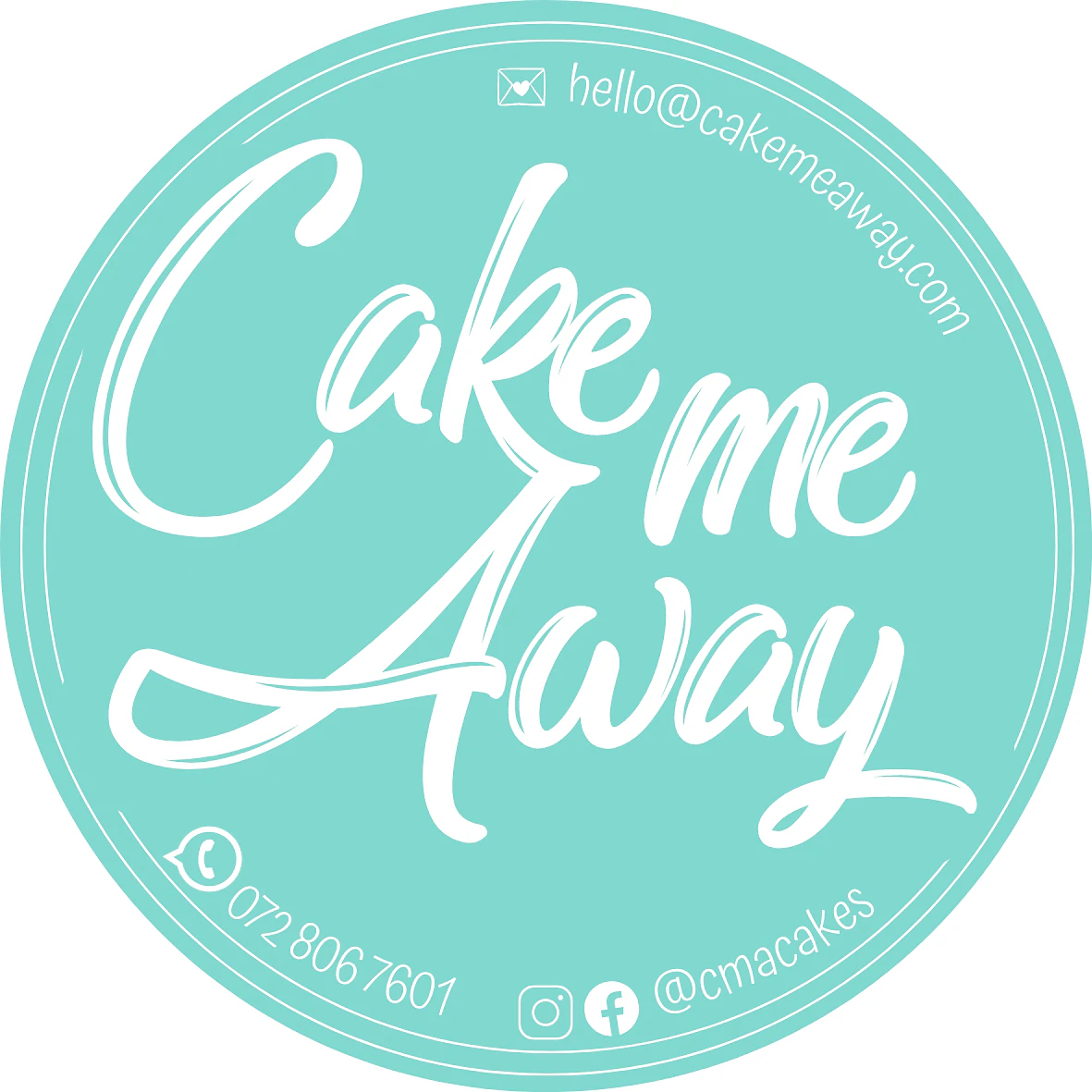 Cake Me Away logo — white brush lettering in a mint circle